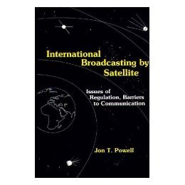 【预售】International Broadcasting by Satellite: Issues of