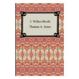 【预售】J. Wilkes Booth