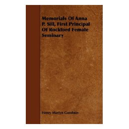 【预售】Memorials of Anna P. Sill, First Principal of