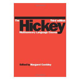 【预售】The Hickey Multisensory Language Course 3E