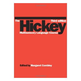 【预售】The Hickey Multisensory Language Course 3E