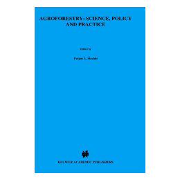 【预售】Agroforestry: Science, Policy and Practice