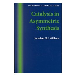 【预售】Catalysis In Asymmetric Synthesis