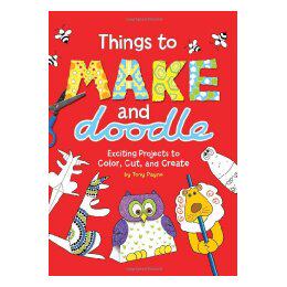 【预售】Things to Make and Doodle: Exciting Projects to