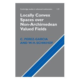【预售】Locally Convex Spaces Over Non-Archimedean Valued
