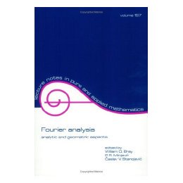 【预售】Fourier Analysis: Analytic and Geometric Aspects