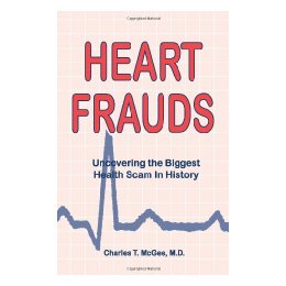 【预售】Heart Frauds: Uncovering the Biggest Health Scam in