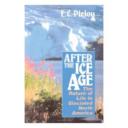 【预售】After the Ice Age: The Return of Life to Glaciated