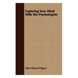【预售】Exploring Your Mind with the Psychologists
