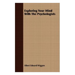【预售】Exploring Your Mind with the Psychologists