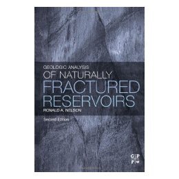 【预售】Geologic Analysis of Naturally Fractured Reservoirs