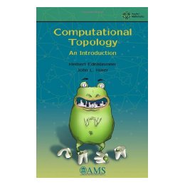 【预售】Computational Topology: An Introduction