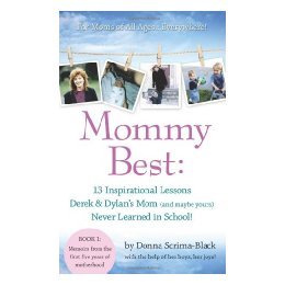 【预售】Mommybest: 13 Inspirational Lessons Derek & Dylan's