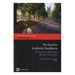 【预售】The Road to Academic Excellence: The Making of