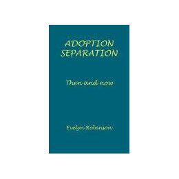 【预售】Adoption Separation - Then and Now