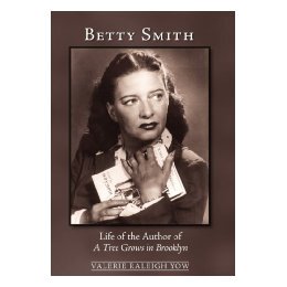 【预售】Betty Smith: Life of the Author of a Tree Grows in
