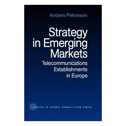 【预售】Strategy in Emerging Markets: Telecommunications