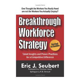 【预售】Breakthrough Workforce Strategy: Talent Insights and