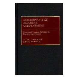 【预售】Determinants of Executive Compensation: Corporate