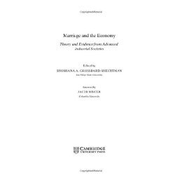 【预售】Marriage and the Economy: Theory and Evidence from