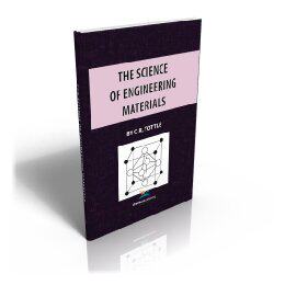 【预售】The Science of Engineering Materials