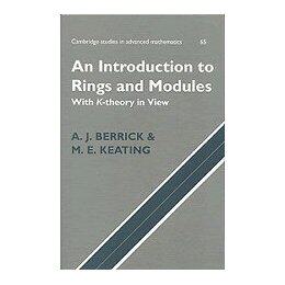 【预售】An Introduction to Rings and Modules: With K-Theory