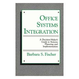 【预售】Office Systems Integration: A Decision-Maker's Guide