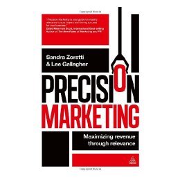 【预售】Precision Marketing: Maximising Revenue Through