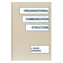 【预售】Organizational Communication Structure