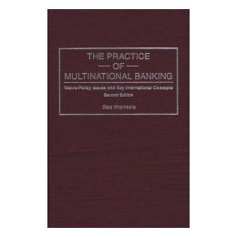 【预售】Practice of Multinational Banking: Macro-Policy