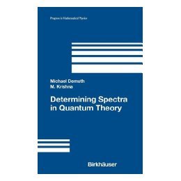 【预售】Determining Spectra in Quantum Theory