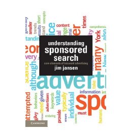 【预售】Understanding Sponsored Search: Core Elements of