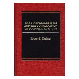 【预售】The Financial System and the Coordination of