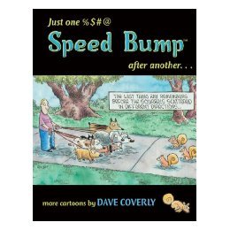 【预售】Just One %$#@ Speed Bump After Another...