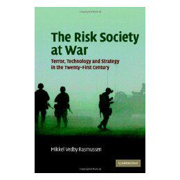 【预售】The Risk Society at War: Terror, Technology and