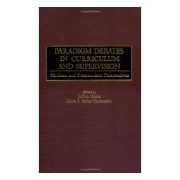 【预售】Paradigm Debates in Curriculum and Supervision:
