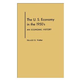 【预售】U. S. Economy in the 1950s: An Economic History 书籍/杂志/报纸 原版其它 原图主图