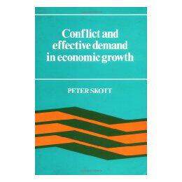 【预售】Conflict and Effective Demand in Economic Growth