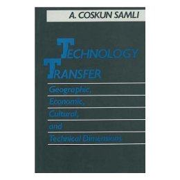 【预售】Technology Transfer: Geographic, Economic, Cultural