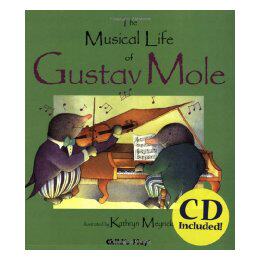 【预售】The Musical Life of Gustav Mole [With]