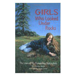 【预售】Girls Who Looked Under Rocks: The Lives of Six