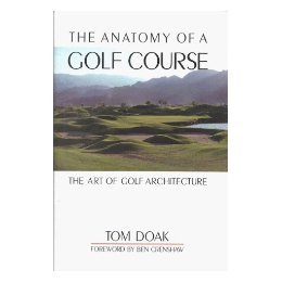 【预售】The Anatomy of a Golf Course: The Art of Golf