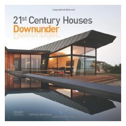 预订 21st Century Houses Downunder