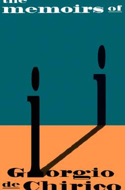 【预售】Memoirs of Giorgio de Chirico PB