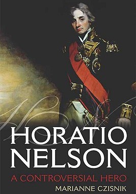 【预售】Horatio Nelson: A Controversial Hero