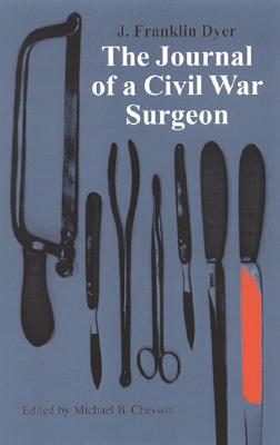 【预售】The Journal of a Civil War Surgeon