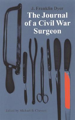 【预售】The Journal of a Civil War Surgeon