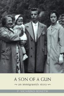 【预售】A Son of a Gun: An Immigrant's Story