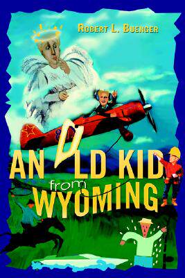 【预售】An Old Kid from Wyoming