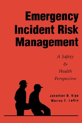 【预售】Emergency Incident Risk Management: A Safety And